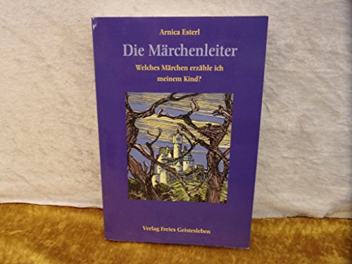 Imagen de archivo de Die Mrchenleiter. Welches Mrchen erzhle ich meinem Kind? a la venta por medimops