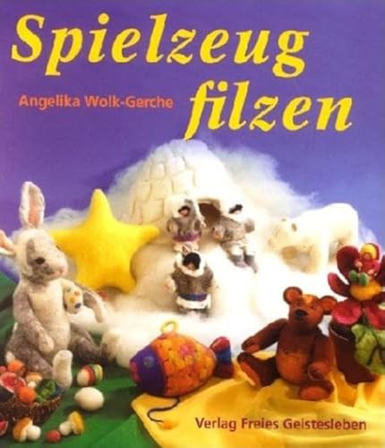 Beispielbild fr Spielzeug filzen zum Verkauf von medimops