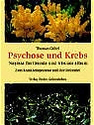9783772522307: Psychose und Krebs - Nuytsia Floribunda und Viscum album