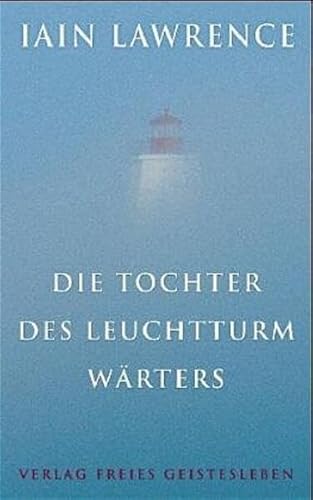 9783772522475: Lawrence, I: Tochter des Leuchtturmwrters