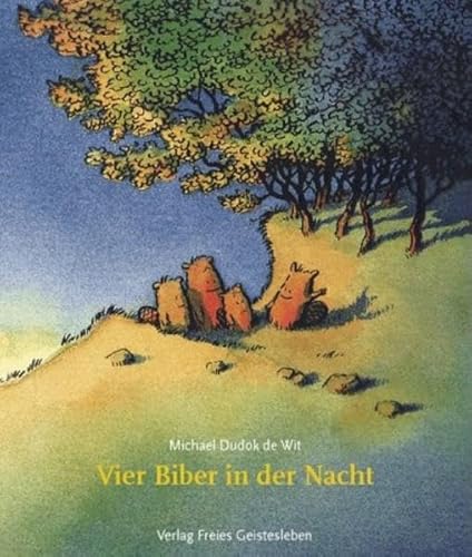 Stock image for Vier Biber in der Nacht for sale by medimops