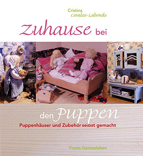 Beispielbild fr Zuhause bei den Puppen -Language: german zum Verkauf von GreatBookPrices