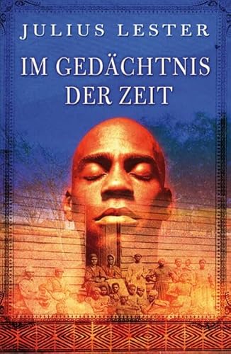 Beispielbild fr Lester, J: Im Gedchtnis der Zeit zum Verkauf von Alexandre Madeleyn