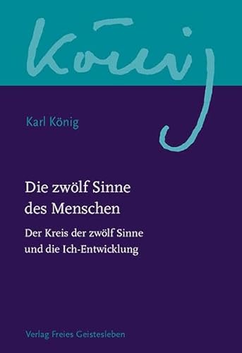 Stock image for Der Kreis der zwlf Sinne und die Ich-Entwicklung -Language: german for sale by GreatBookPrices