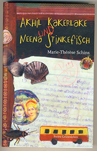 Beispielbild fr Akhil Kakerlake und Neena Stinkefisch zum Verkauf von medimops