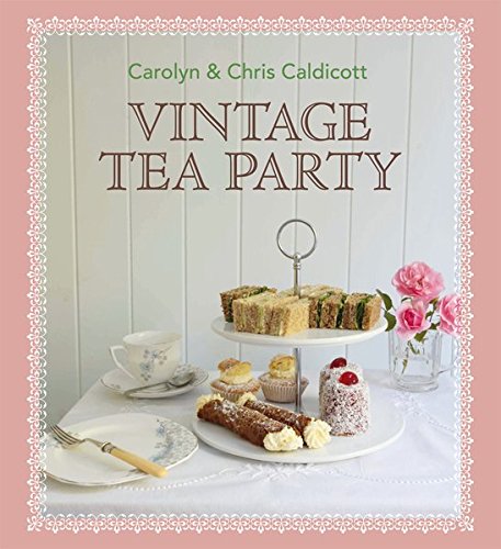 Stock image for Caldicott, C: Vintage Tea Party for sale by WorldofBooks
