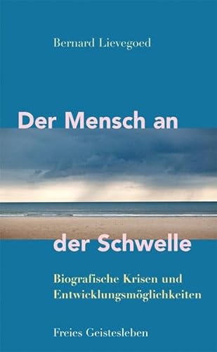 Stock image for Der Mensch an der Schwelle for sale by GreatBookPrices
