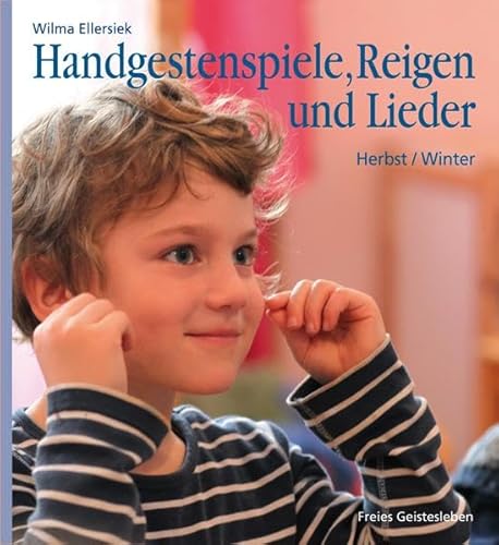 Stock image for Handgestenspiele, Reigen und Lieder -Language: german for sale by GreatBookPrices