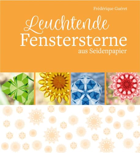 Beispielbild fr Leuchtende Fenstersterne zum Verkauf von AwesomeBooks