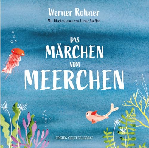 Beispielbild fr Das Mrchen vom Meerchen zum Verkauf von GreatBookPrices