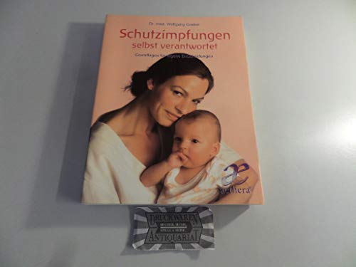 Stock image for Schutzimpfungen selbst verantwortet for sale by WorldofBooks