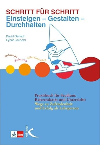 Imagen de archivo de Schritt fr Schritt: Einsteigen - Gestalten - Durchhalten -Language: german a la venta por GreatBookPrices