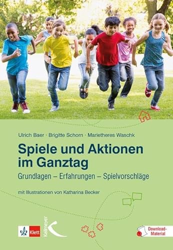 Stock image for Spiele und Aktionen im Ganztag -Language: german for sale by GreatBookPrices