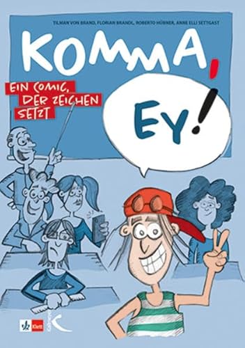 Beispielbild fr Komma, ey!: Ein Comic, der Zeichen setzt zum Verkauf von medimops
