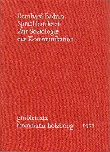 Stock image for Sprachbarrieren Zur Soziologie Der Kommu for sale by Redux Books