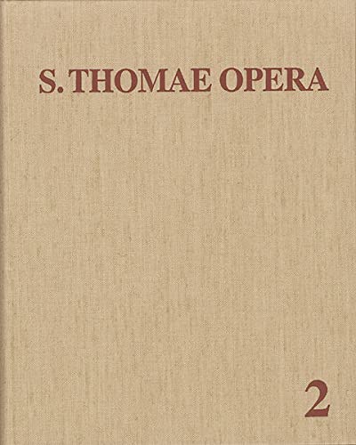 9783772808029: Thomas Von Aquin: Opera Omnia / Summa Contra Gentiles - Autographi Deleta - Summa Theologiae
