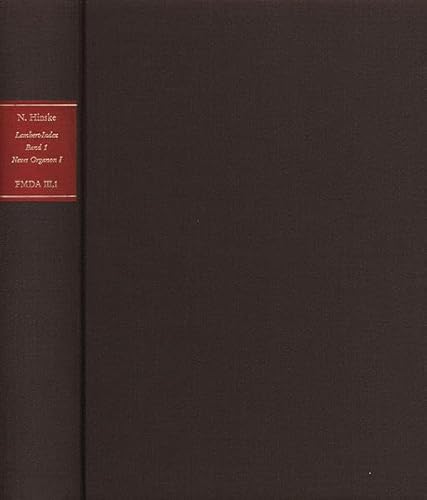 Stellenindex Zu Johann Heinrich Lambert Neues Organon I (Forschungen Und Materialien Zur Deutschen Aufklarung: III: I) (German Edition) (9783772808753) by Hinske, Norbert