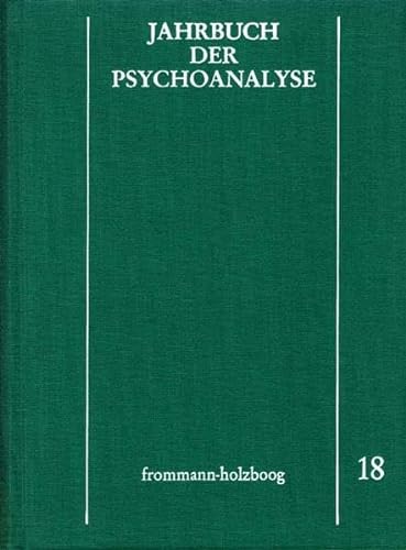Stock image for Jahrbuch der Psychoanalyse / Band 18 for sale by medimops