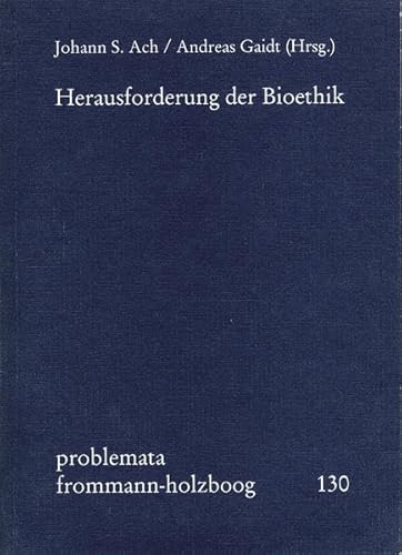 Stock image for Herausforderung der Bioethik. for sale by SKULIMA Wiss. Versandbuchhandlung