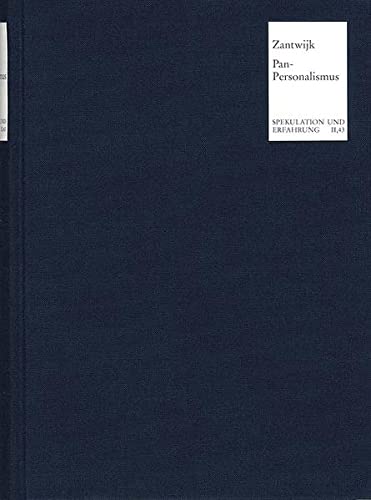 9783772820076: Pan-Personalismus: Schellings Transzendentale Hermeneutik Der Menschlichen Freiheit: II/43 (Spekulation Und Erfahrung)