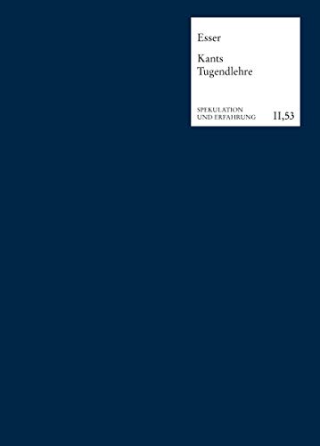 9783772822377: Eine Ethik fr Endliche: Kants Tugendlehre in der Gegenwart: II/53 (Spekulation Und Erfahrung)