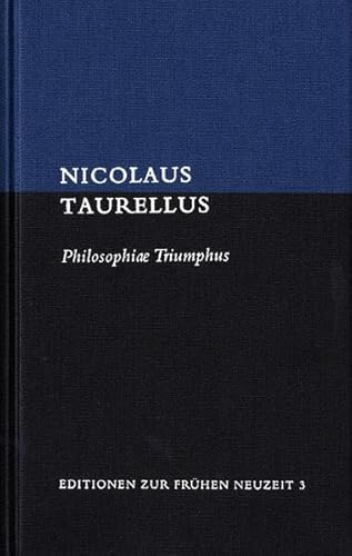 9783772823749: Philosophiae Triumphus: 3 (Editionen Zur Fruhen Neuzeit)