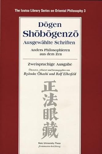 Stock image for Shobogenzo - Ausgewahlte Schriften for sale by Blackwell's