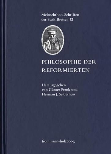 9783772825392: Philosophie Der Reformierten