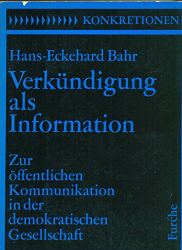 Stock image for Verkndigung als Information for sale by Versandantiquariat Felix Mcke