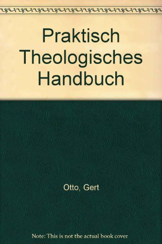 9783773000170: Praktisch Theologisches Handbuch