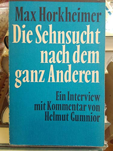 Die Sehnsucht nach dem ganz Anderen. (ISBN 9780801881695)