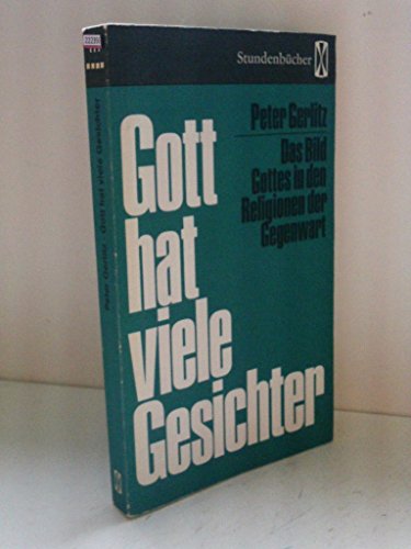 Stock image for Gott hat viele Gesichter, for sale by medimops