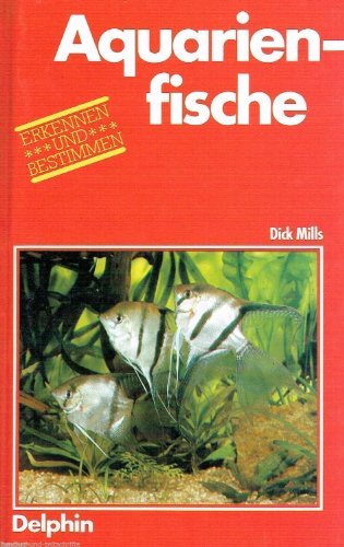 9783773524096: Aquarienfische - Mills, Dick