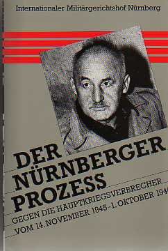 Stock image for Der Nrnberger Prozess gegen die Hauptkriegsverbrecher vom 14. November 1945 - 1. Oktober 1946. 24 Bnde plus Zeittafel in 13 Bchern: Band V und VI / Band 5 und 6: Verhandlungsniederschriften 9. Januar 1946 - 21. Januar 1946 (Fotomechanischer Nachdruck 1994) for sale by medimops