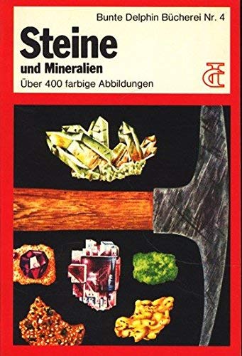 Beispielbild fr Steine und Mineralien zum Verkauf von Versandantiquariat Felix Mcke