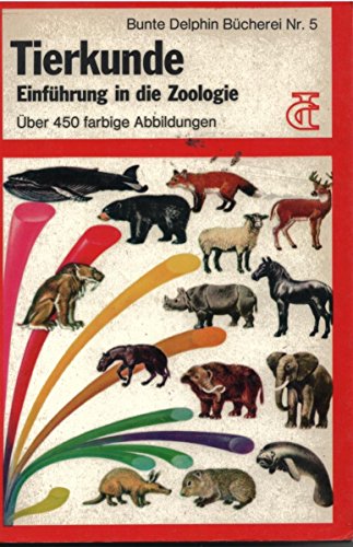 9783773527059: Tierkunde. Einfhrung in die Zoologie - R. W. Burnett