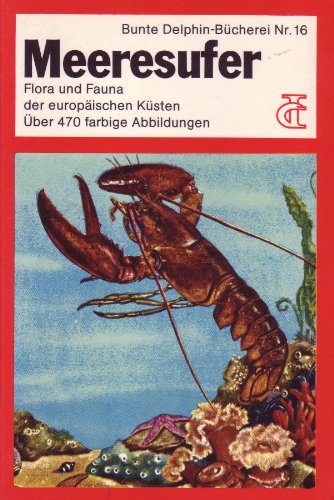Stock image for Meeresufer. Flora und Fauna der europischen Ksten for sale by Sigrun Wuertele buchgenie_de