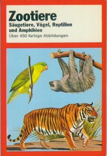 Beispielbild fr Zootiere zum Verkauf von Eichhorn GmbH