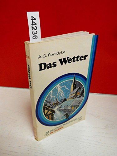 Imagen de archivo de Das Wetter. a la venta por Antiquariat Armebooks