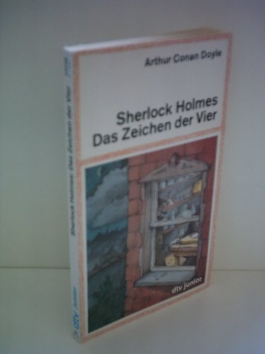 Im Zeichen der Vier. Doyle, Arthur Conan: Sherlock Holmes - Doyle, Arthur Conan