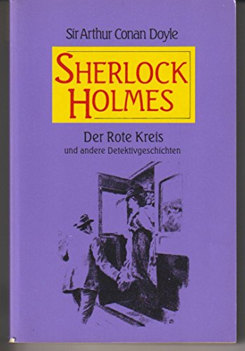 9783773531353: Sherlock Holmes: Der Rote Kreis und andere Detektivgeschichten