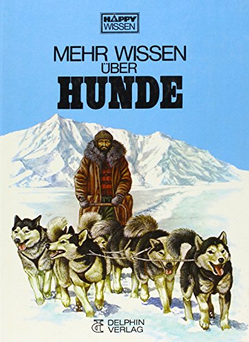 Stock image for Mehr wissen ber Hunde for sale by Versandantiquariat Felix Mcke