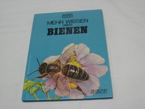 Stock image for Mehr wissen ber Bienen for sale by medimops