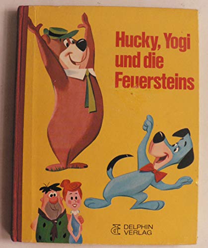 Stock image for Hucky, Yogi und die Feuersteins for sale by Antiquariat Armebooks