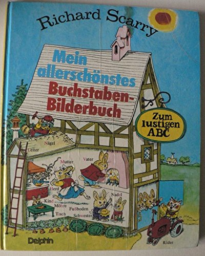 Stock image for Mein Allerschonstes Buchstaben-bilderbuch for sale by GridFreed