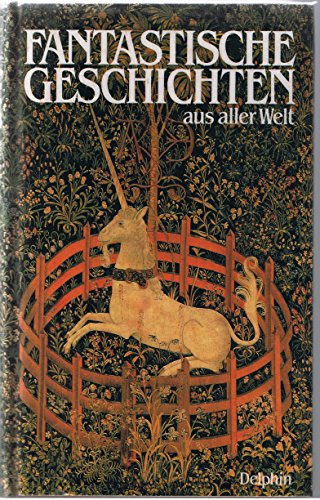 Beispielbild fr Fantastische Geschichten aus aller Welt zum Verkauf von Versandantiquariat Felix Mcke