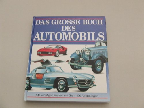 1886-1986 Das Grosse Buch des Automobils