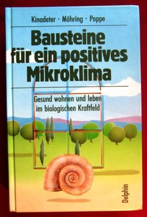 Stock image for Bausteine fr ein positives Mikroklima for sale by PRIMOBUCH