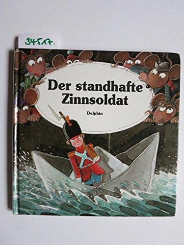 Stock image for Der standhafte Zinnsoldat for sale by medimops