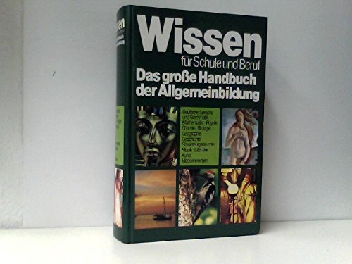 9783773578020: Wissen fr Schule und Beruf. Das groe Handbuch der Allgemeinbildung